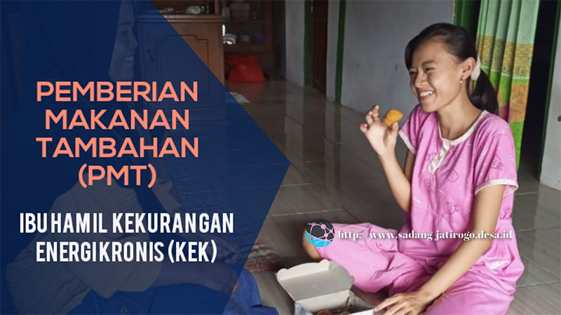 IBU HAMIL KEK MENDAPAT PERHATIAN KHUSUS DARI BIDAN DESA SADANG